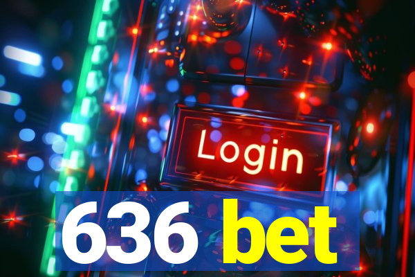 636 bet